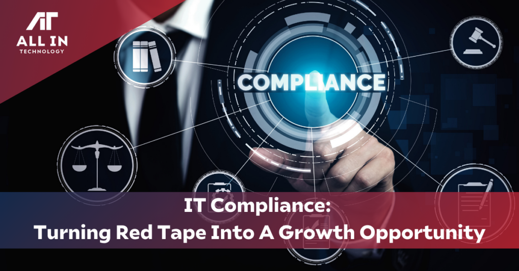 A chart showing different areas of IT compliance that All In Technology provides
